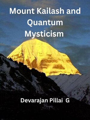 cover image of Mount Kailash and Quantum Mysticism